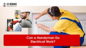 Can a Handyman do Electrical Work